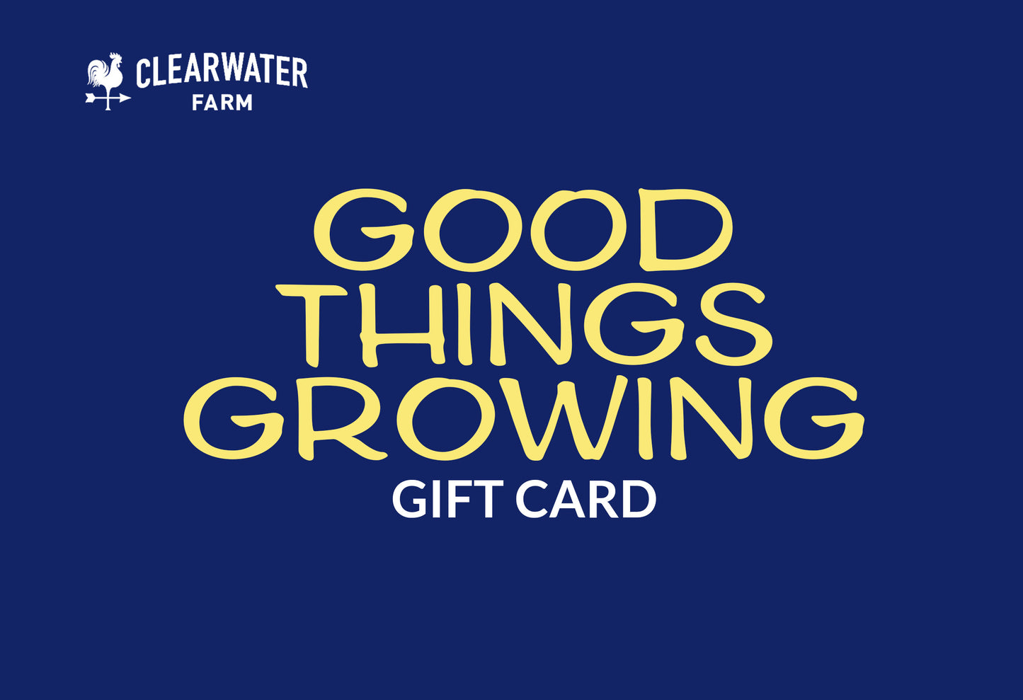 ClearWater Farm Gift Card